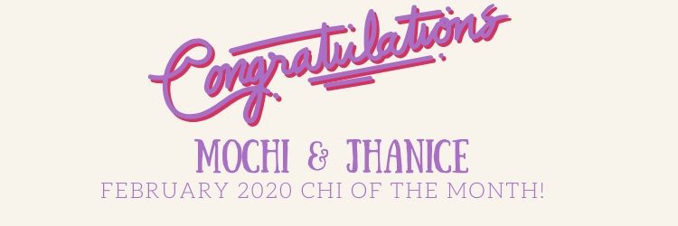 chi of month, congratulation to our february 2020 winner